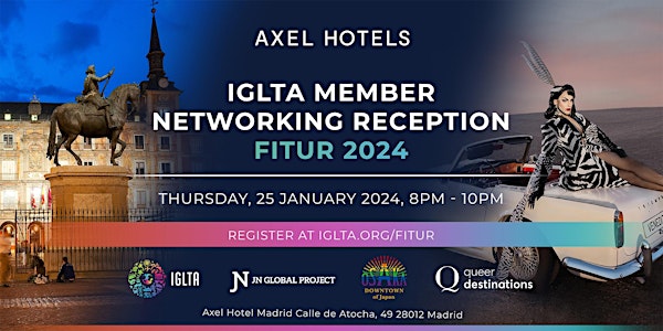 IGLTA Member Networking Reception @ Axel Hotel Madrid