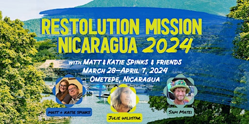 Imagem principal do evento Nicaragua Restolution Mission Trip 2024!