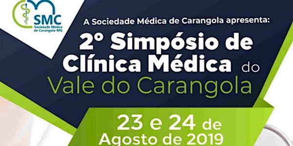 2o  Simpósio de Clínica Médica do Vale do Carangola + Urezoma 2019