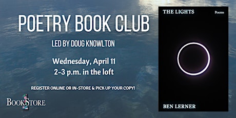 The Poetry Book Club  "The Lights" by Ben Lerner
