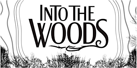 High School Theatre presents "Into the Woods" (Saturday Evening) primary image