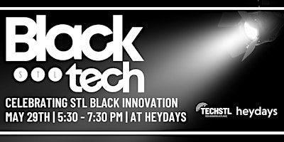 STL Black Tech Gathering at Heydays HQ primary image