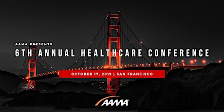 AAMA Healthcare Connect Conference: "Disruptive Innovations: Breakthroughs in Healthcare and Life Sciences” primary image