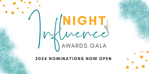 Night of Influence Awards Gala & Dinner primary image