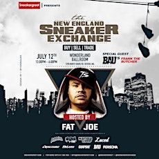 NEW ENGLAND SNEAKER EXCHANGE Saturday, July 12th 2014 Hosted by FAT JOE primary image