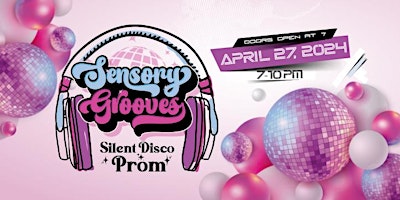 Sensory Grooves: A Silent Disco Prom primary image