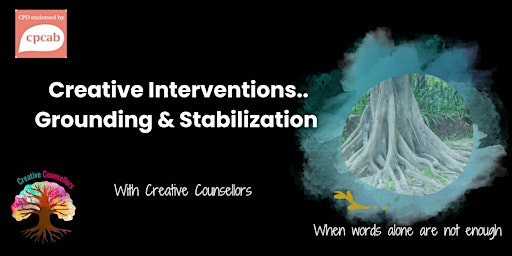 Image principale de Creative Counselling Interventions Grounding/Stabilization, CPCAB Endorsed