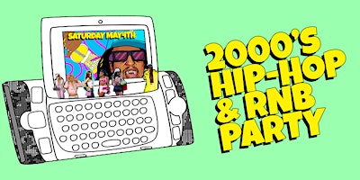 Imagem principal de I Love 2000s Hip-Hop & RnB Party in DTLA (Cinco de Mayo)