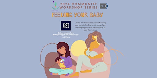 EARN-FS 2024 Community Workshop Series: Feeding Your New Baby primary image