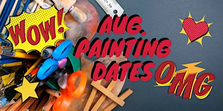 August Painting Dates & Themes primary image