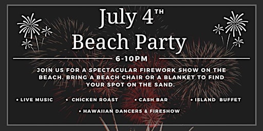 Hauptbild für JULY 4th BEACH PARTY