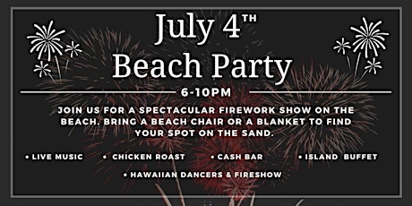 JULY 4th BEACH PARTY