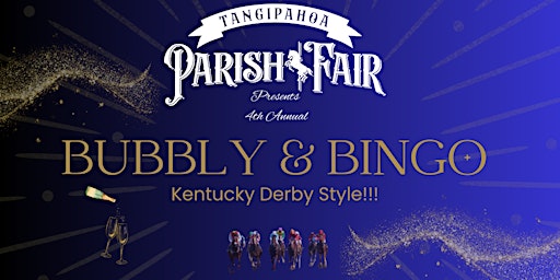 Imagem principal do evento 2024 Tangipahoa Parish Fair Bubbly & Bingo