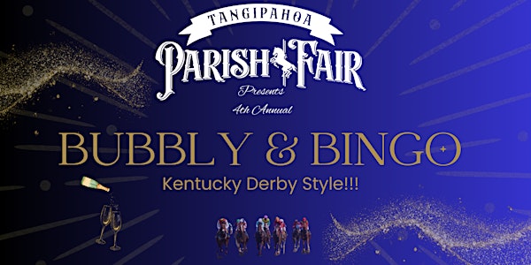 2024 Tangipahoa Parish Fair Bubbly & Bingo