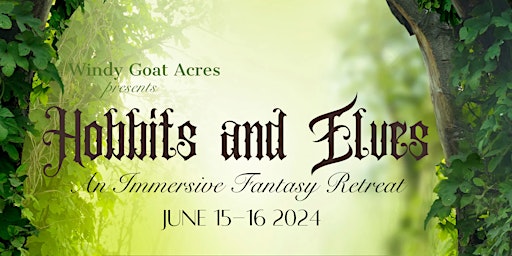 Imagem principal do evento Hobbits and Elves; An Immersive Fantasy Retreat