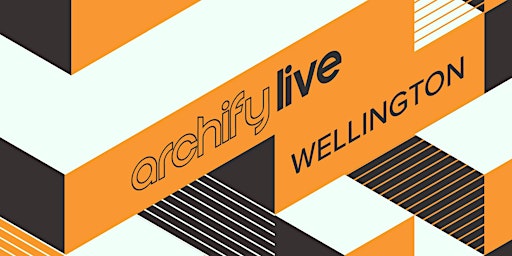Archify Live Wellington 2024  primärbild