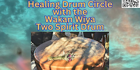 Primaire afbeelding van Wakan Wiya Two Spirit Drum Circle (Weds Jan 24)