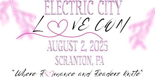 Electric City Love Con General Admission Tickets primary image