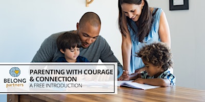 Imagem principal do evento Parenting with Courage & Connection