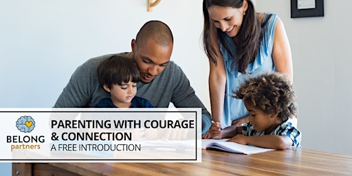 Immagine principale di Parenting with Courage & Connection 