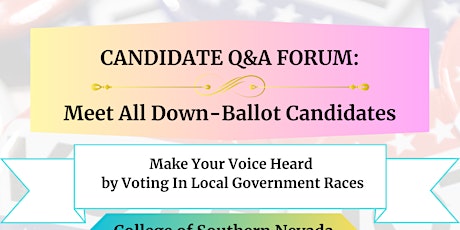 Candidate Q&A Forum: All Down-Ballot Candidates
