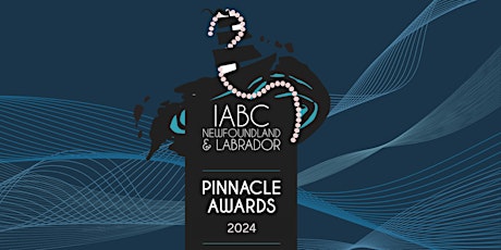 2024 IABC NL Pinnacle Awards Submissions primary image