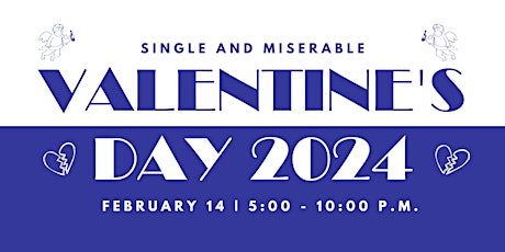 Imagen principal de Single and Miserable Valentine's Day