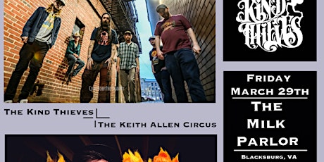 The Kind Thieves // The Keith Allen Circus at The Milk Parlor