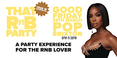 Primaire afbeelding van ThatRnBParty  - An RnB & Slow Jams experience (Good Friday)