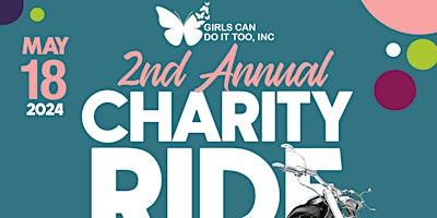 Primaire afbeelding van 2nd Annual Girls Can Do IT Too Charity Ride
