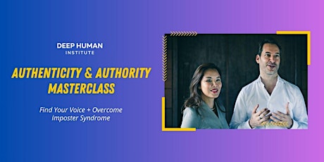Authenticity & Authority - Find Your Voice & Overcome Imposter Syndrome primary image
