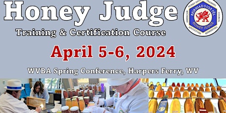 Honey Judge Training & Certification, WEST VIRGINIA (Levels 1 & 2)