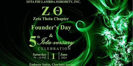 Imagem principal do evento Iota Phi Lambda Sorority, Inc. Founder's Day & Zeta Theta 5th Iota-versary