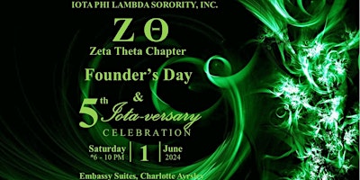 Hauptbild für Iota Phi Lambda Sorority, Inc. Founder's Day & Zeta Theta 5th Iota-versary