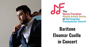 Image principale de Baritone Eleomar Cuello in Concert