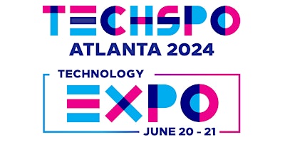 Imagem principal de TECHSPO Atlanta 2024 Technology Expo (Internet ~ AdTech ~ MarTech)