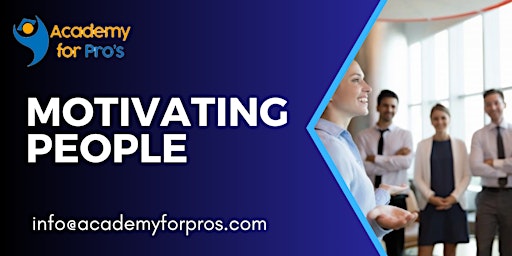 Motivating People 1 Day Training in Indianapolis, IN primary image