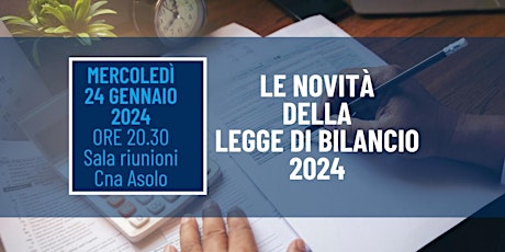 Imagen principal de Legge di bilancio 2024, le principali novità fiscali!