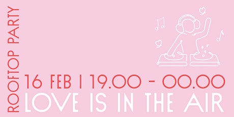 Image principale de Rooftop Party: Love Is In The Air