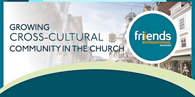 Primaire afbeelding van Guildford Churches Cross Cultural Morning
