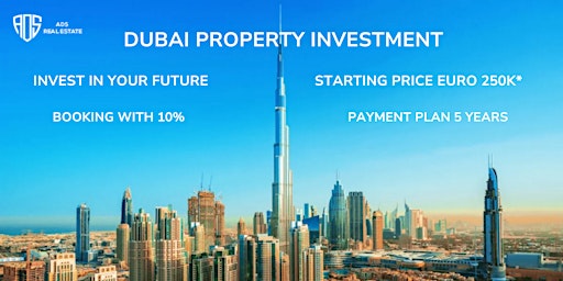 Dubai Property Investment _ LONDON | A D S Real Estate primary image