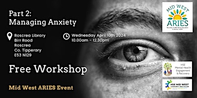 Imagem principal de Face to Face Workshop: ANXIETY SERIES Part 2 Managing Anxiety