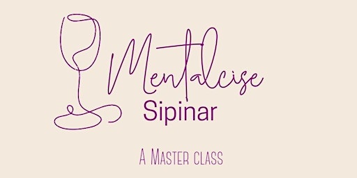 Imagem principal do evento Mentalcise Sipinar: A Master Class