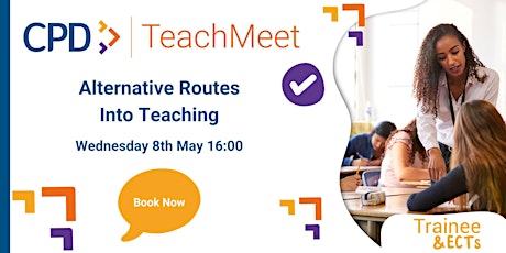 Alternative Routes Into Teaching for Trainees and ECTs