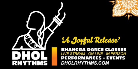 Imagem principal de New Year Sale on Dholrhythms Bhangra Classes-In Person  + Live Stream