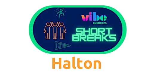 Halton Short Breaks Outdoors (Juniors age 8-11)