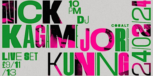 Nick Kagame (DJ) + Jorg Kuning (Live Set) primary image