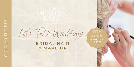Imagem principal do evento Lets Talk Weddings Series Hair & Make up