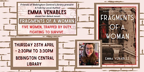 Imagen principal de Fragments of a Woman: A Talk by Local Author Emma Venables