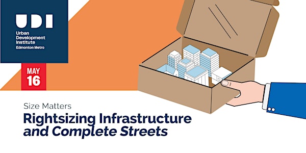 Size Matters: Rightsizing Infrastructure and Complete Streets